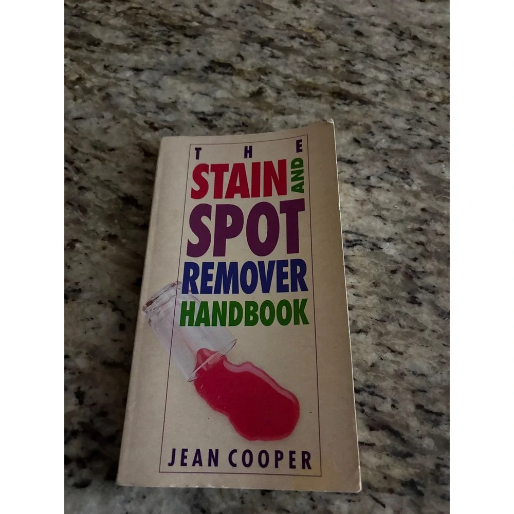 The Stain and Spot Remover‎ book Handbook by Jean Cooper Practical Guide